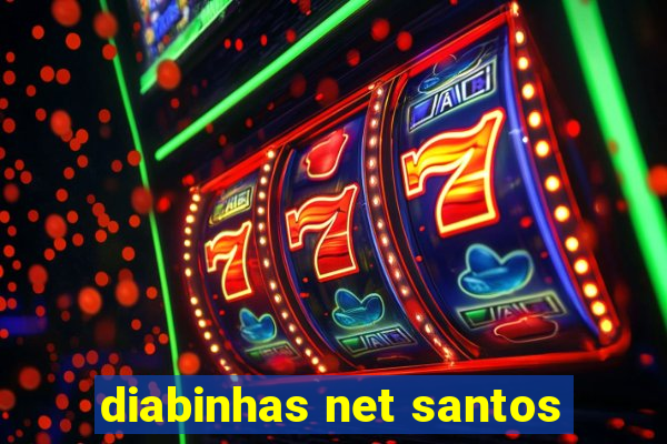 diabinhas net santos